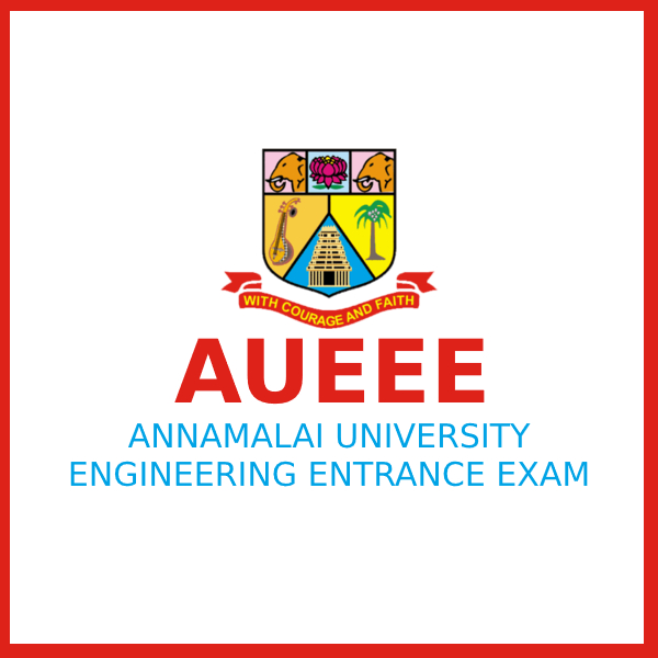 Annamalai University Engineering Entrance Exam | AUEEE 2019