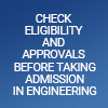 Check eligibility and approvals before taking Admission in Engineering
